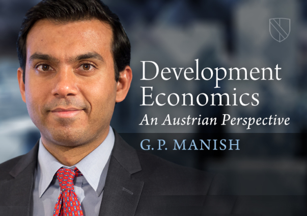 Development Economics: An Austrian Perspective